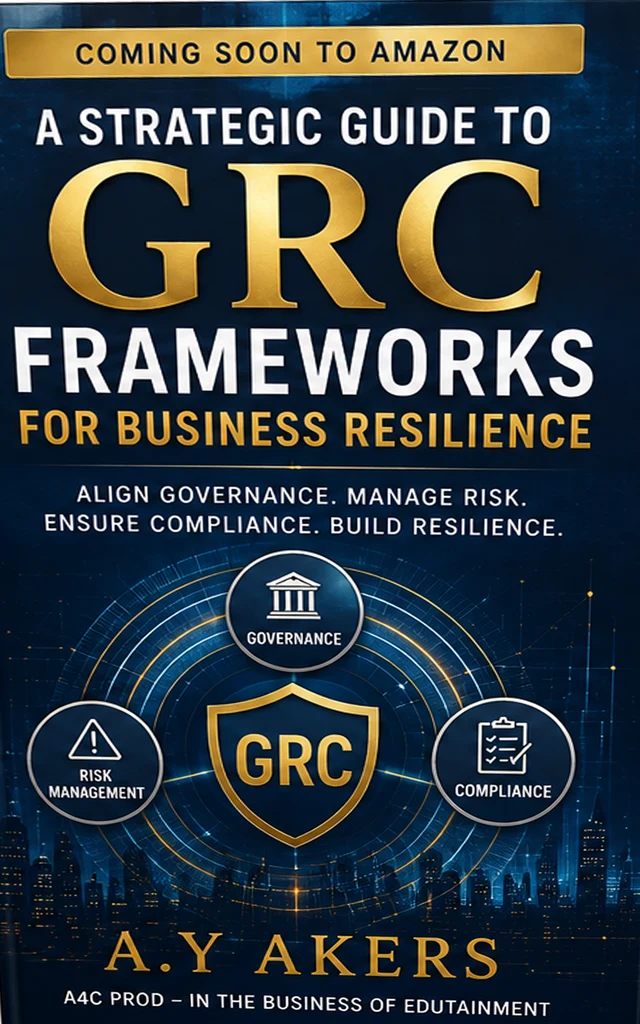 A Strategic Guide to GRC Frameworks for Business Resilience coming soon book cover